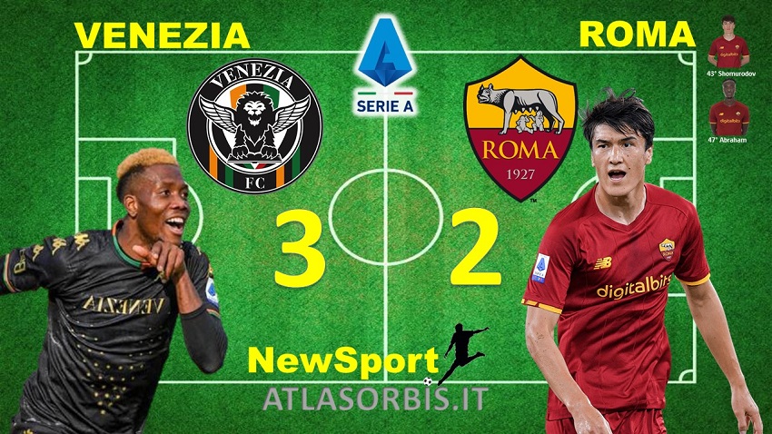 Venezia - Roma - 3 - 2 - NewSport - Atlasorbis - Serie A